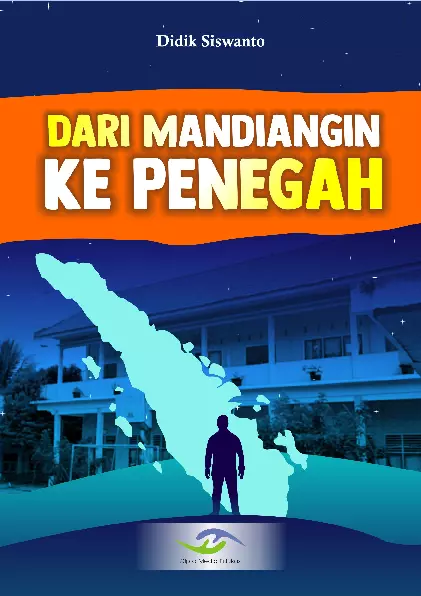 Dari Mandiangin ke Penegah
