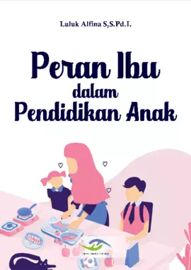 Peran Ibu dalam Pendidikan Anak