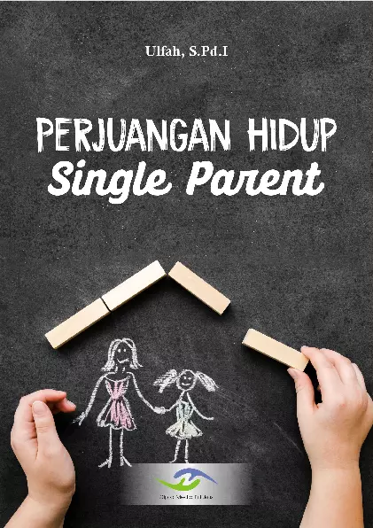 Perjuangan Hidup Single Parent