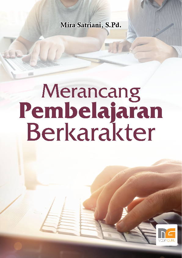 Merancang Pembelajaran Berkarakter