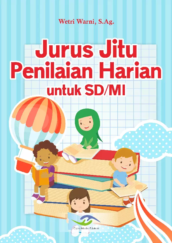 Jurus Jitu Penilaian Harian untuk SD/MI