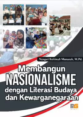 Membangun Nasionalisme Dengan Literasi Budaya dan Kewarganegaraan