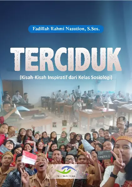 Terciduk: Kisah‐kisah Inspiratif dari Kelas Sosiologi