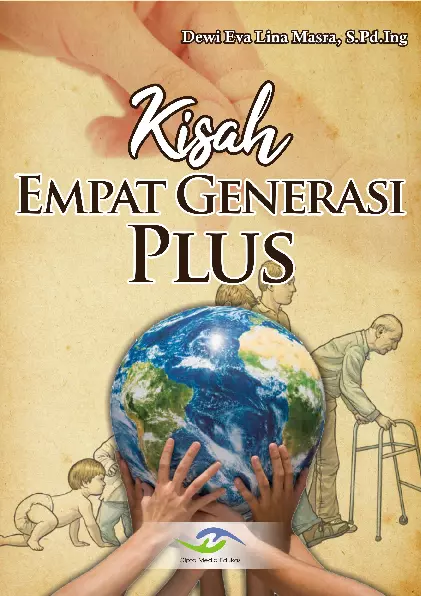 Kisah Empat Generasi Plus