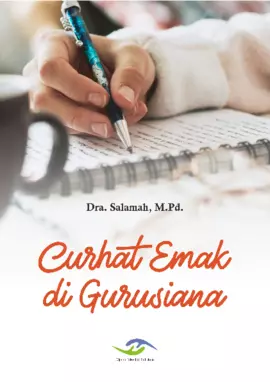 Curhat Emak di Gurusiana