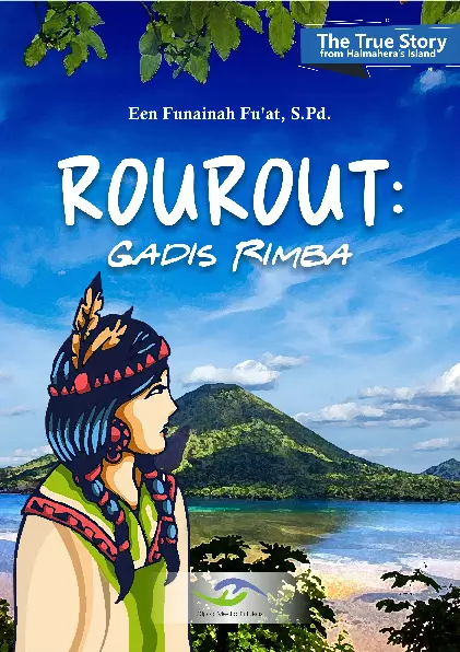 ROUROUT: Gadis Rimba