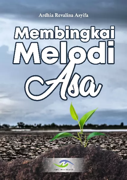 Membingkai Melodi Asa