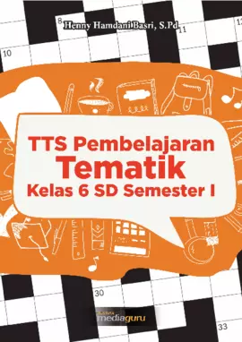 TTS Pembelajaran Tematik Kelas 6 SD Semester I