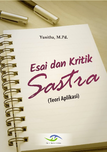 Esai dan Kritik Sastra: Teori Aplikasi