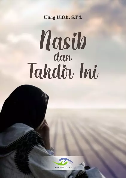 Nasib dan Takdir Ini