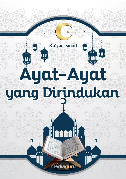 AYAT‐AYAT YANG DIRINDUKAN