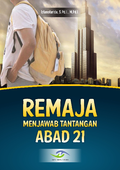 Remaja Menjawab Tantangan Abad 21