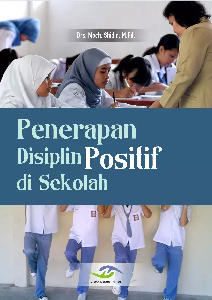 Penerapan Disiplin Positif di Sekolah