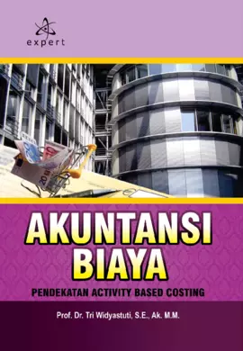 Akuntansi Biaya; Pendekatan Activity Based Costing