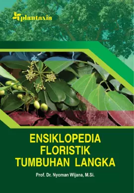 Ensiklopedia Floristik Tumbuhan Langka