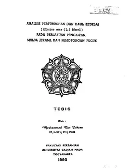Analisi Pertumbuhan Dan Hasil Kedelai (Glycine Max (L.) Merril) Pada Perlakuan Pengairan, Mulsa Jerami, Dan Pemotongan Pucuk
