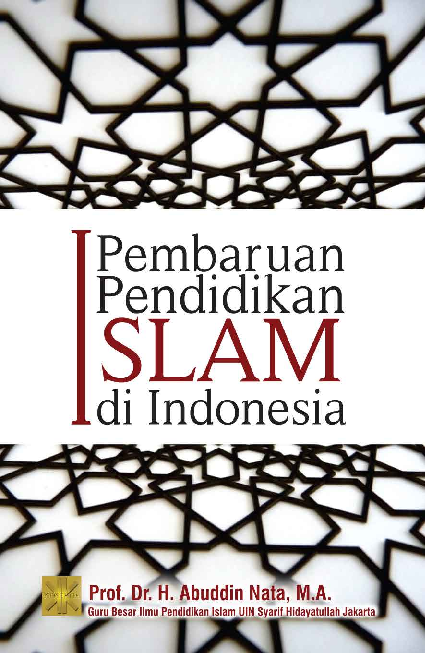 Pembaruan Pendidikan Islam Di Indonesia