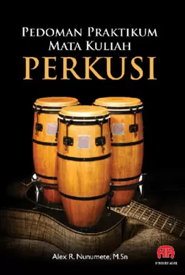 Pedoman Praktikum Mata Kuliah Perkusi
