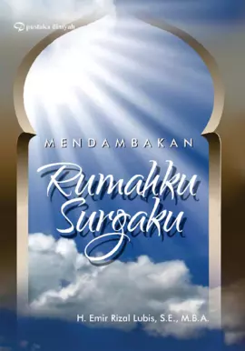 Mendambakan Rumahku Surgaku