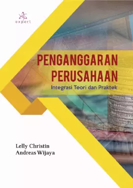 Penganggaran Perusahaan; Integrasi Teori dan Praktek