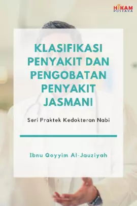 Klasifikasi Penyakit dan Pengobatan Penyakit Jasmani