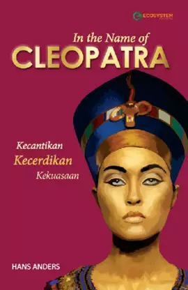 In the Name of Cleopatra