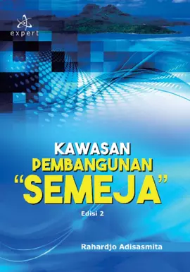Kawasan Pembangunan “Semeja” Edisi 2