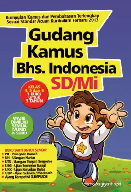 Gudang Kamus Bahasa Indonesia SD/MI 4,5,6