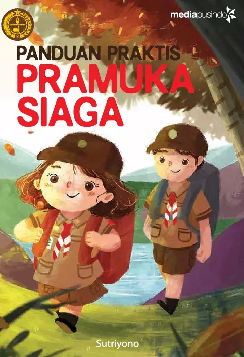 Panduan Praktis Pramuka Siaga