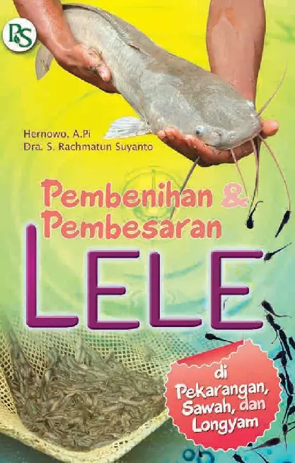 Pembenihan dan Pembesaran Lele