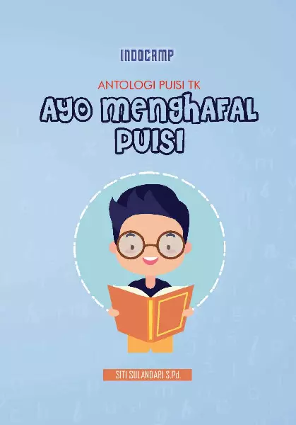 Antologi puisi TK : ayo menghafal puisi