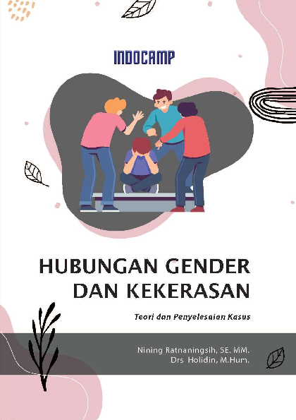 Hubungan Gender Dan Kekerasan : Teori dan Penyelesaian Kasus