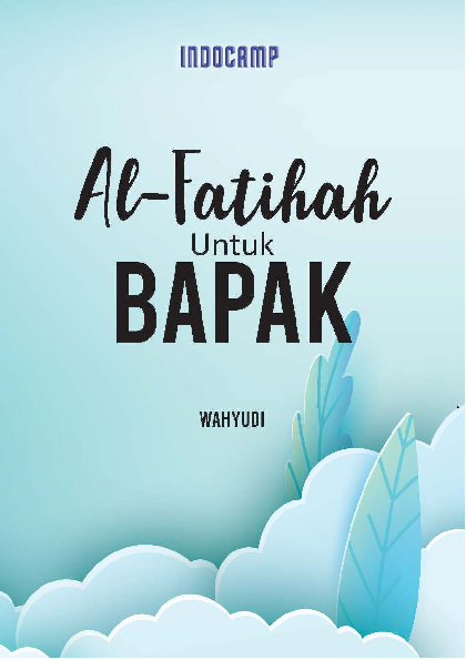 Al-fatihah untuk Bapak