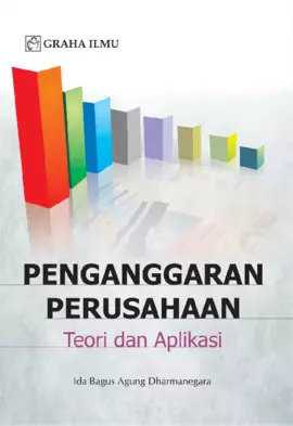Penganggaran Perusahaan; Teori dan Aplikasi