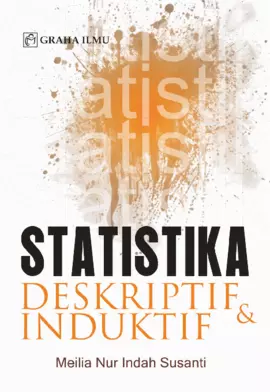 Statistika Deskriptif & Induktif