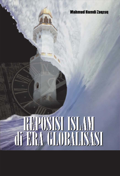 Reposisi Islam Di Era Globalisasi