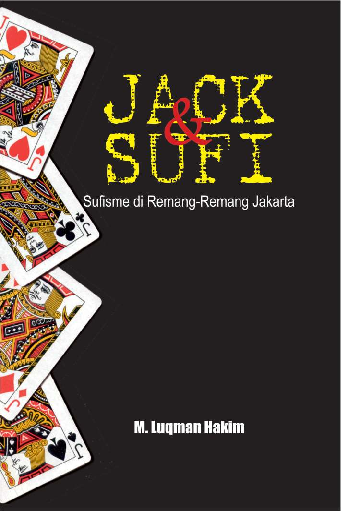 Jack & Sufi: Sufisme di Remang Jakarta