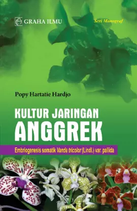 Kultur Jaringan Anggrek; Embriogenesis somatik Vanda tricolor (Lindl.) var. pallida