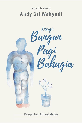 Energi Bangun Pagi Bahagia