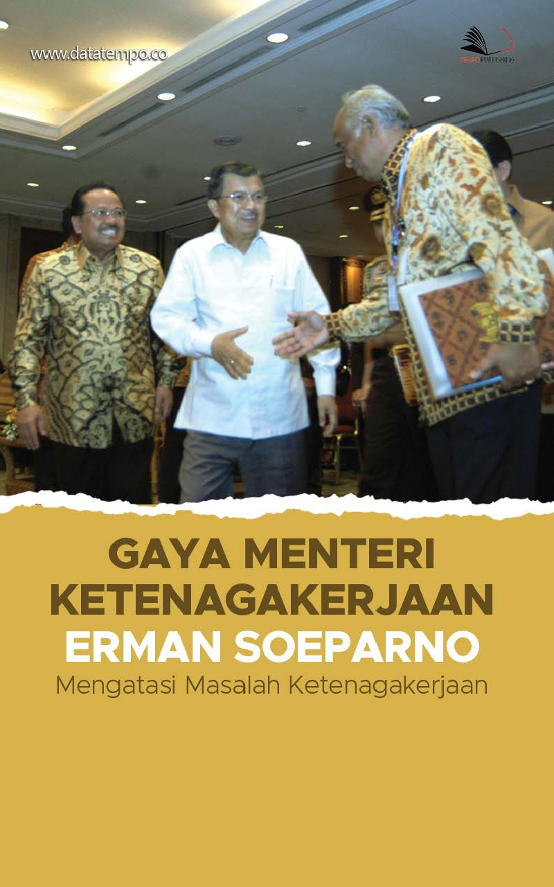 Gaya Menteri Ketenagakerjaan Erman Soeparno Mengatasi Masalah Ketenagakerjaan