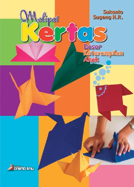 Melipat Kertas Dasar Keterampilan Anak