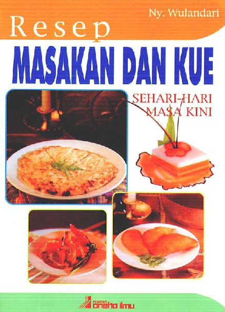 Resep Masakan dan Kue Sehari - Hari Masa Kini