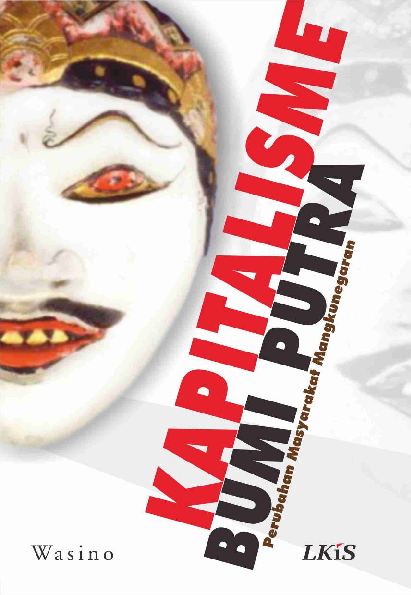 Kapitalisme Bumiputera ; Perubahan Masyarakat Mangkunegaran