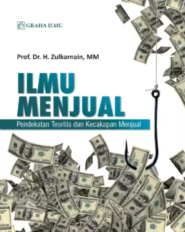 Ilmu Menjual; Pendekatan Teoritis dan Kecakapan Menjual