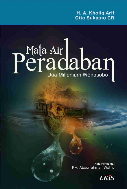 MATA AIR PERADABAN ; Dua Milenium Wonosobo