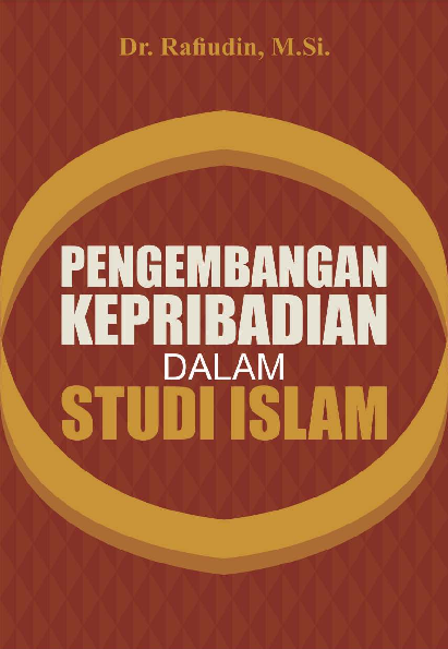 Pengembangan kepribadian dalam studi Islam