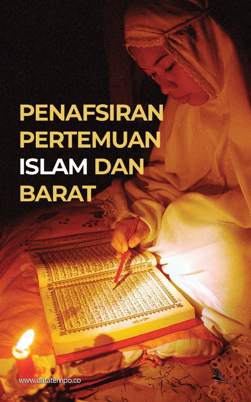 Penafsiran Pertemuan Islam dan Barat