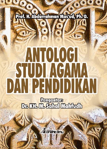 ANTOLOGI STUDI AGAMA DAN PENDIDIKAN