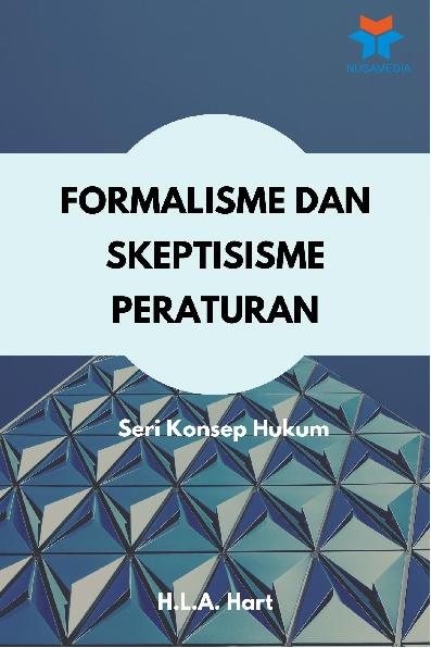 Formalisme dan Skeptisisme Peraturan