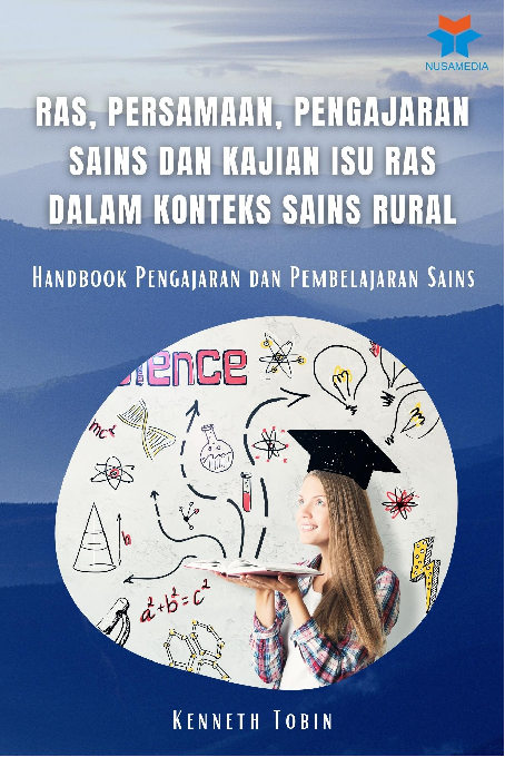 Ras, Persamaan, Pengajaran Sains dan Kajian Isu Ras dalam Konteks Sains Rural